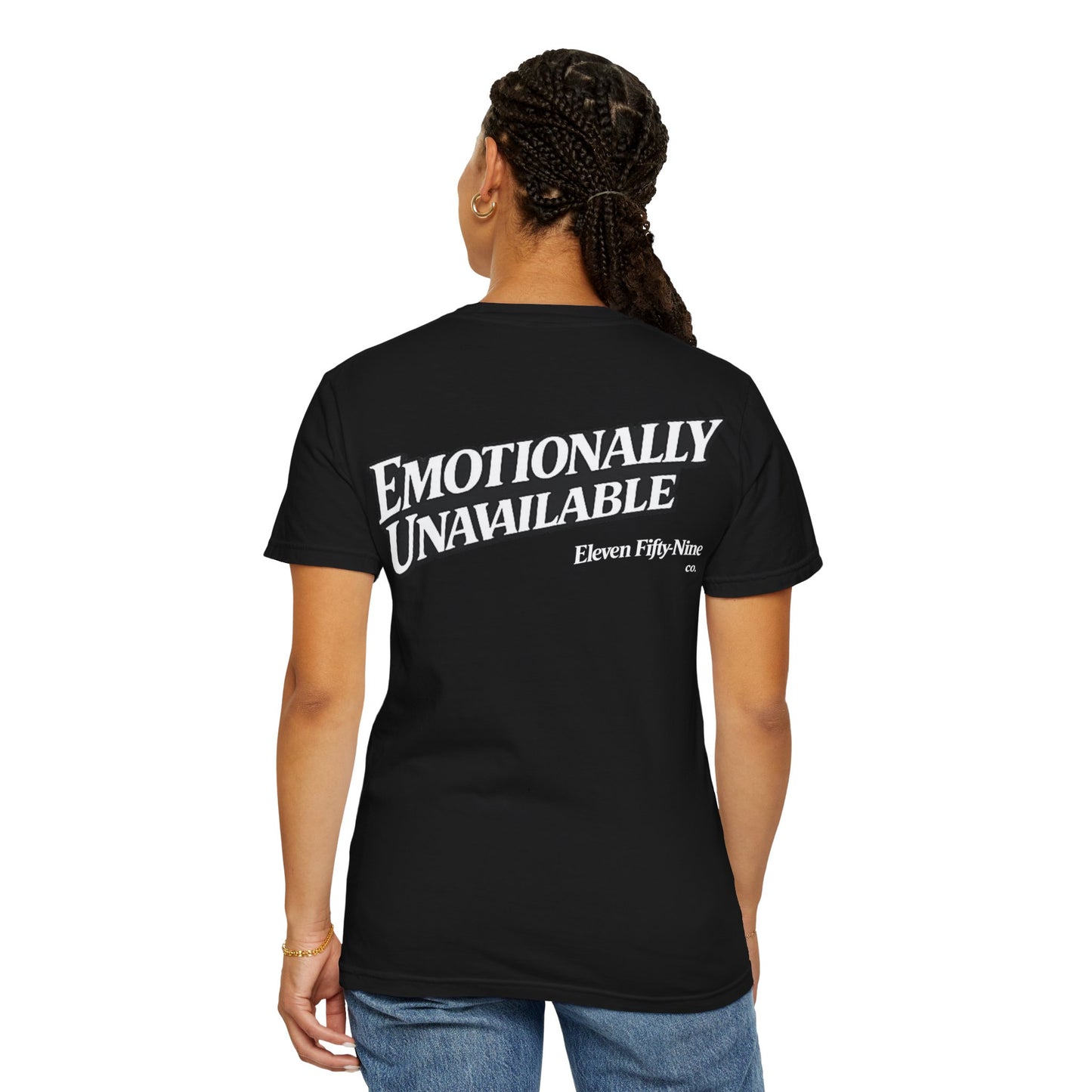 Emotionally Unavailable T-Shirt