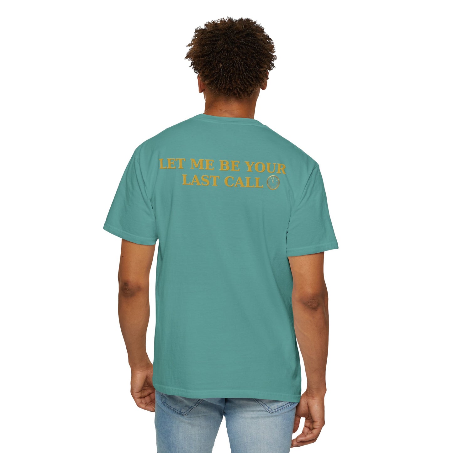OWN THE NIGHT COLLECTION — "Let Me Be Your Last Call" Men's Heavyweight T-Shirt