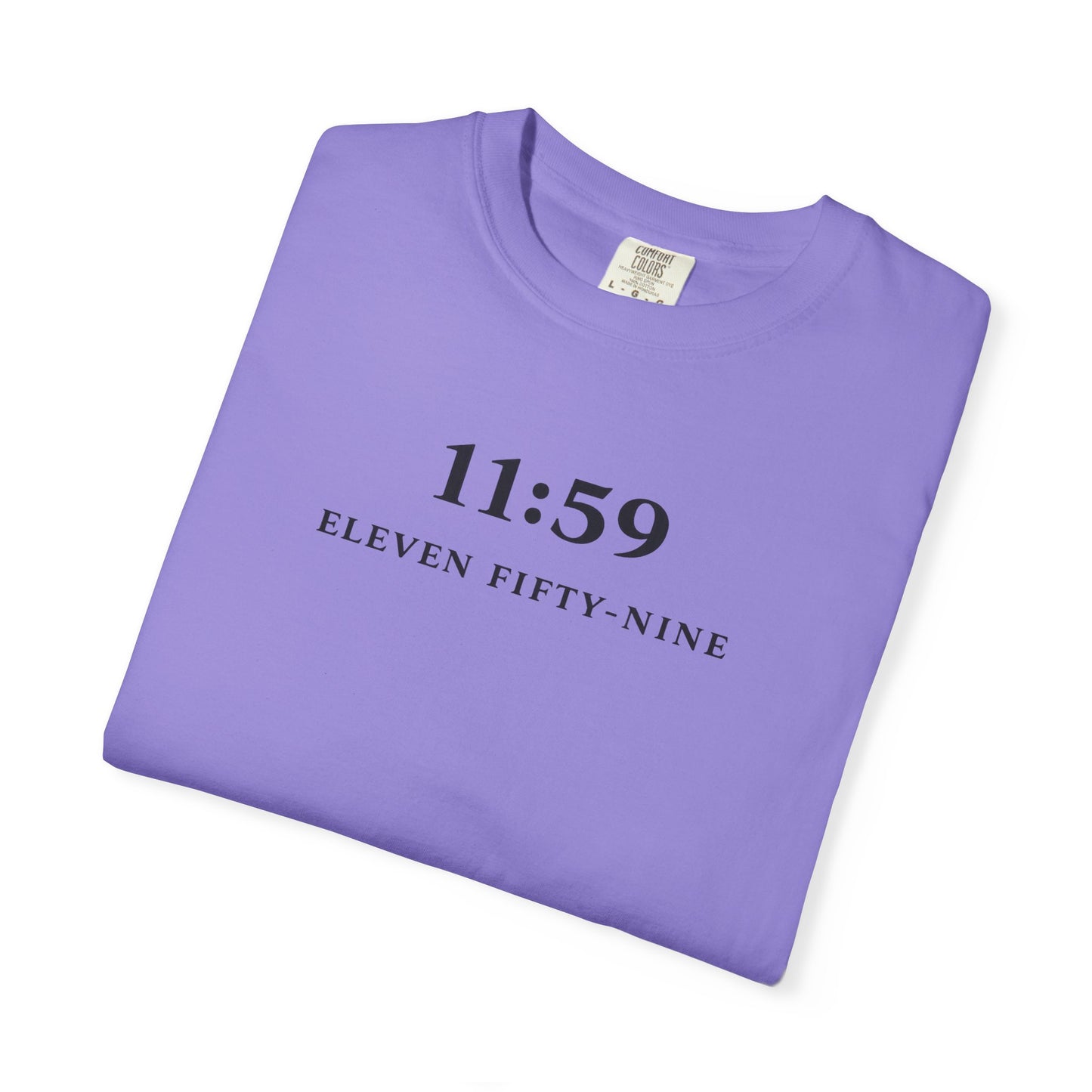 Statement Eleven Fifty-Nine T shirt for both Men and Woman
