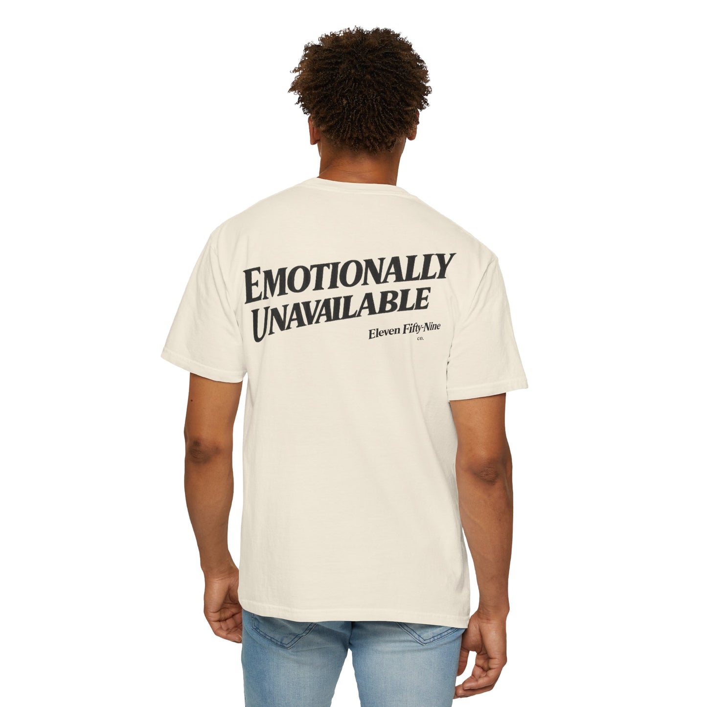 Emotionally Unavailable T-Shirt