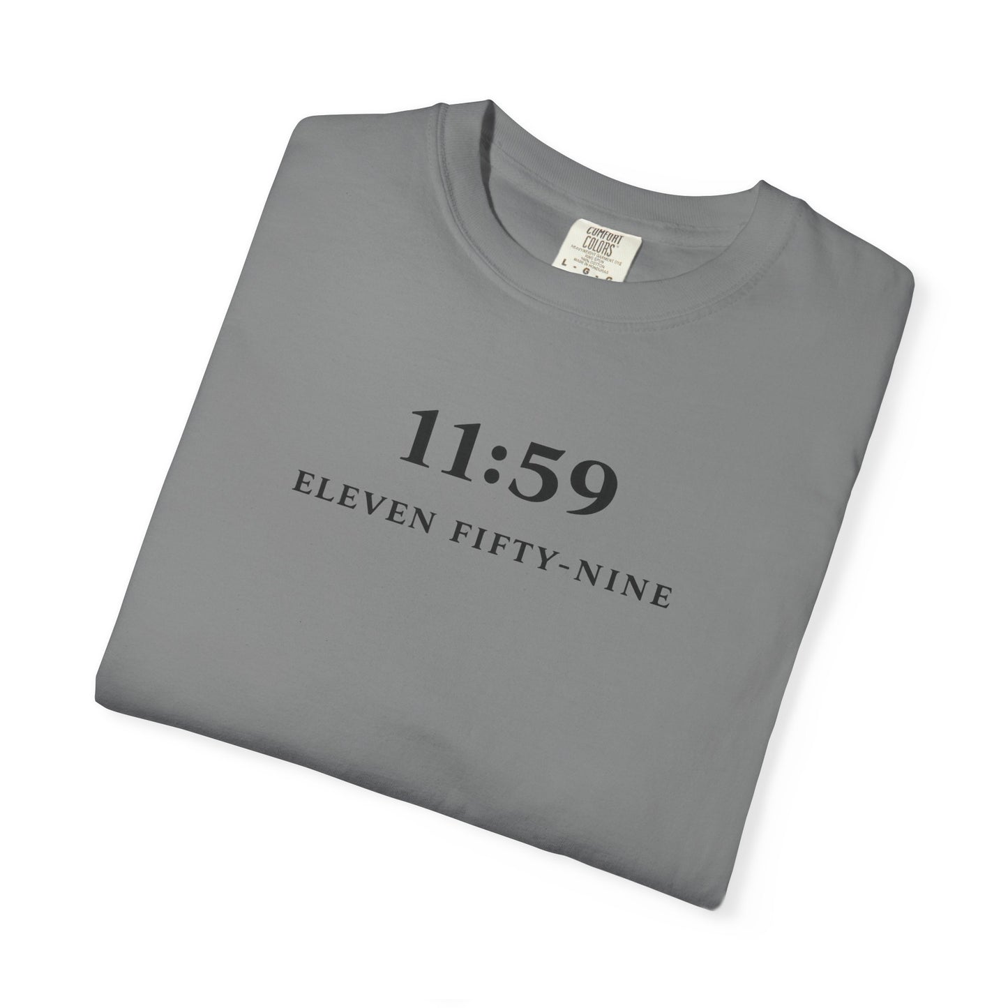 Statement Eleven Fifty-Nine T shirt for both Men and Woman