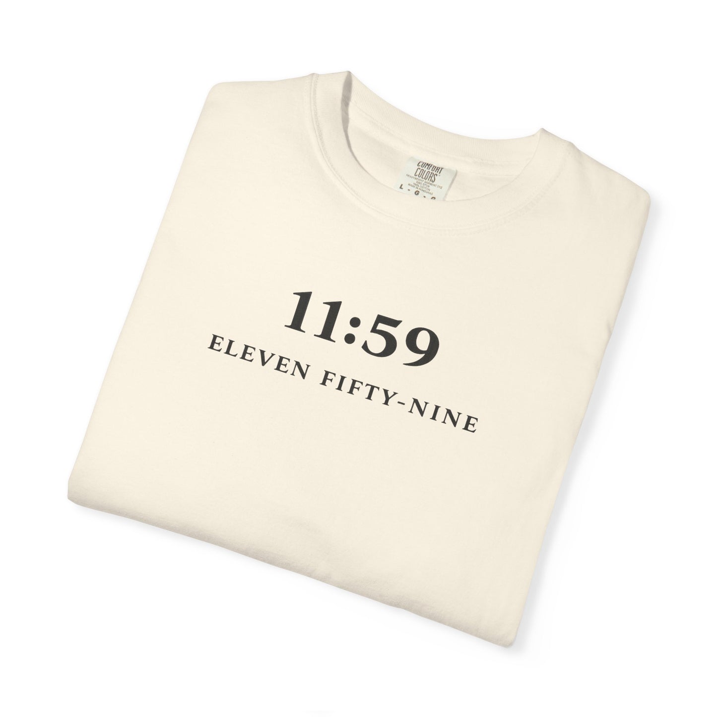 Statement Eleven Fifty-Nine T shirt for both Men and Woman