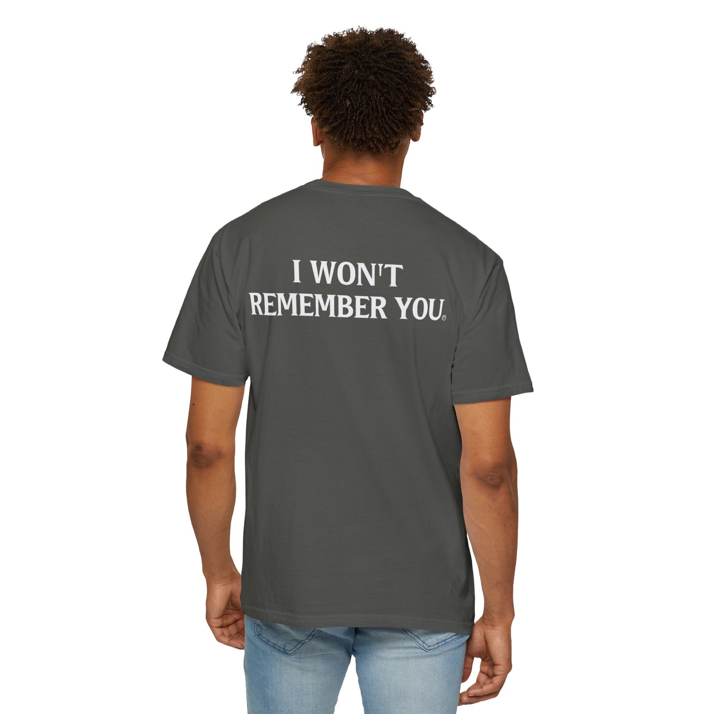 OWN THE NIGHT COLLECTION — "I Won't Remember You" Men's Heavyweight T-Shirt
