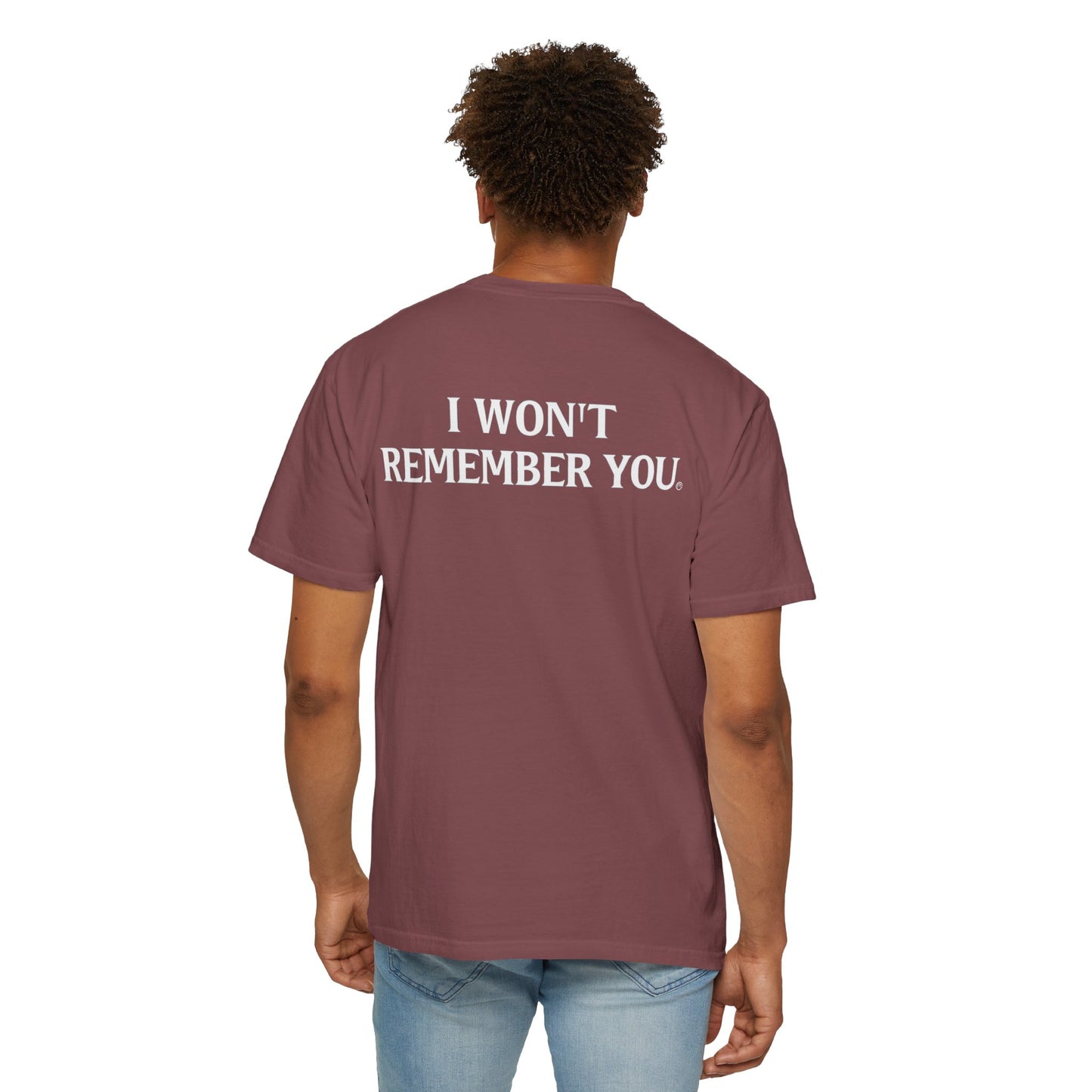 OWN THE NIGHT COLLECTION — "I Won't Remember You" Men's Heavyweight T-Shirt
