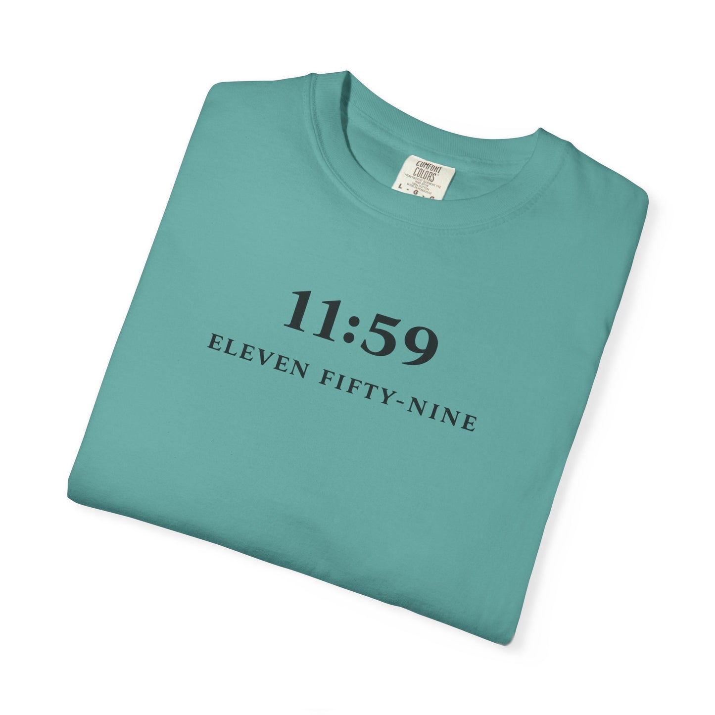 Statement Eleven Fifty-Nine T shirt for both Men and Woman
