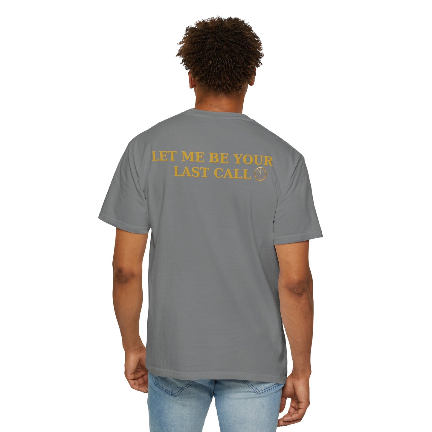 OWN THE NIGHT COLLECTION — "Let Me Be Your Last Call" Men's Heavyweight T-Shirt